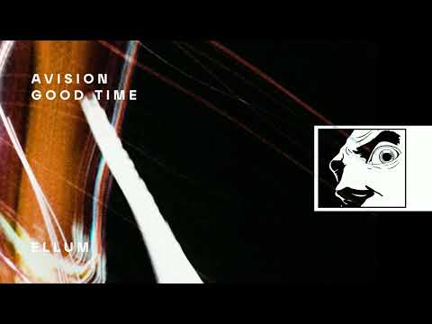 Avision - Good Time