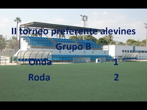 II Torneo Preferente Alevines: Onda 1 - Roda 2