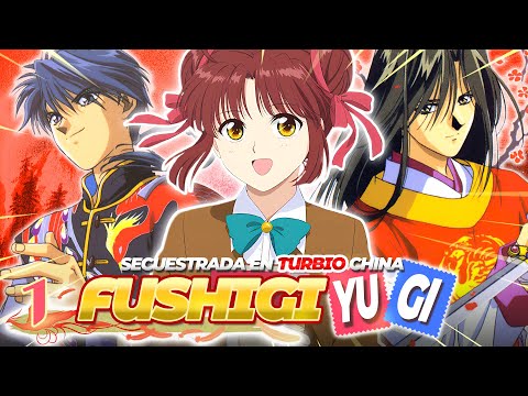 FUSHIGI YUUGI: The Book That Takes You to Murky China 🔥 | Anime and Manga Summary (Part 1)