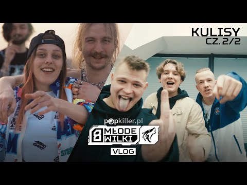 Popkiller Młode Wilki 8 - Kulisy Wilczego Tygodnia! (Vlog cz.2/2)