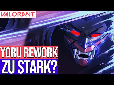Wird YORU 2.0 ZU STARK? - Neue Informationen zum Rework - Valorant News