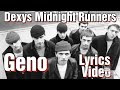 Dexys Midnight Runners Geno With Lyrics