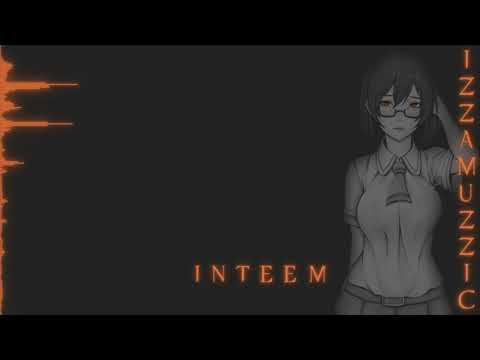 izzamuzzic - inteem