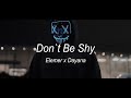 Elemer x @dayana-official  - Don`t Be Shy| Cover Remix 🔥