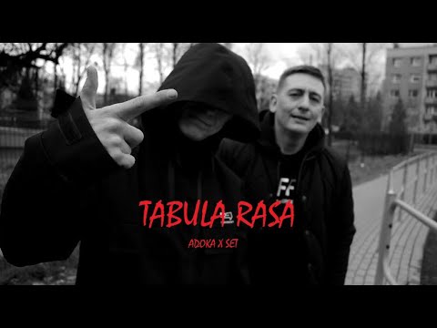 Adoka x Set - Tabula Rasa prod. Lezter - StreetVideo