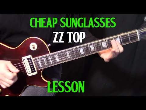 how to play "Cheap Sunglasses" by ZZ Top - electric guitar lesson rythym