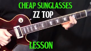 how to play &quot;Cheap Sunglasses&quot; by ZZ Top - electric guitar lesson rythym