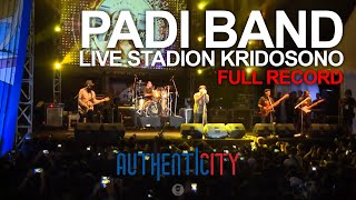 Download lagu PADI Live at Autenticity Kridosono (FULL KONSER) mp3