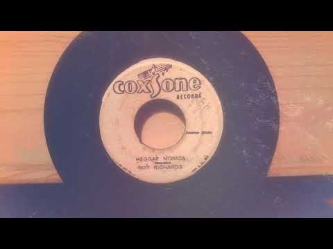 Roy Richards / Reggae Monica ---( Coxsone )