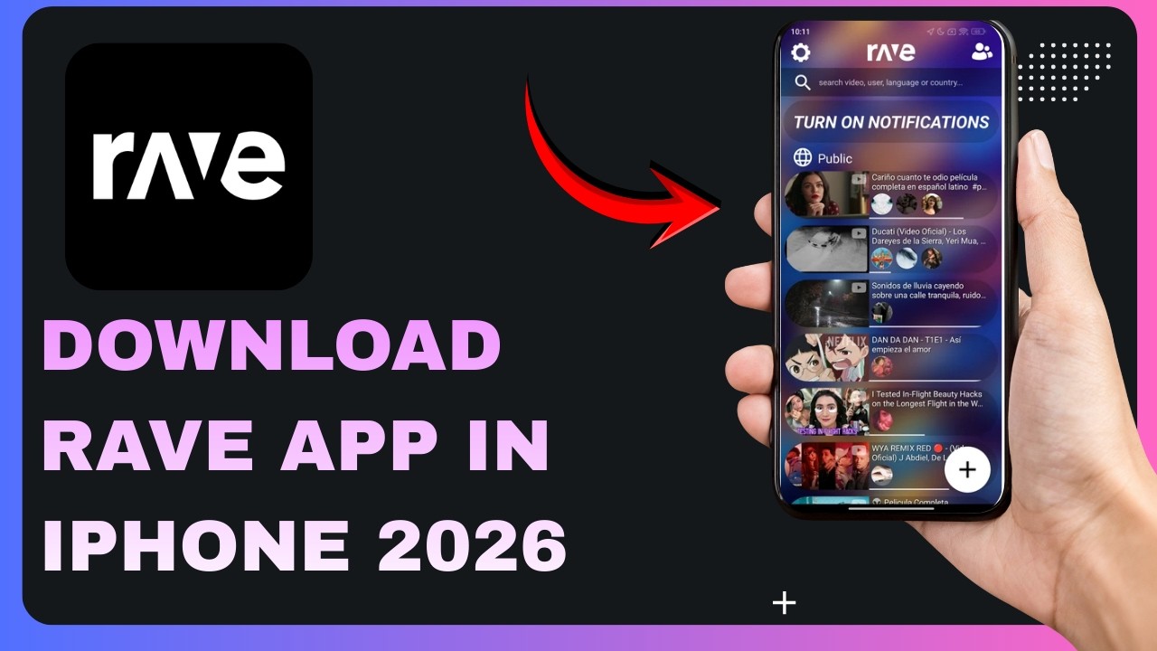 How to Download Rave App on iPhone 2026: Complete Step by Step Guide