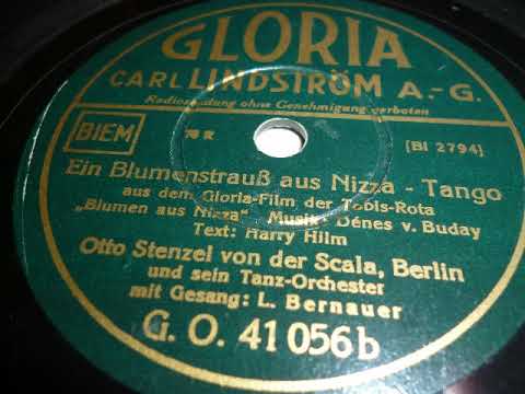Otto Stenzel Scala Orchester, Luigi Bernauer, Ein Blumenstrauß aus Nizza, Tango, Berlin, 1936