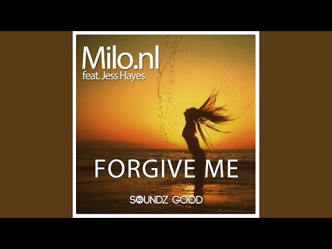 Forgive Me (Extended Mix)