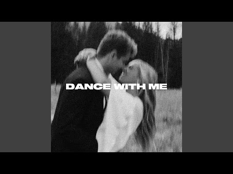 Dance with Me