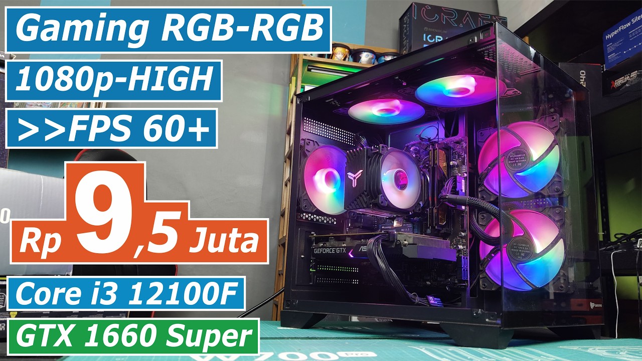 Rakit PC Gaming Set HIGH Jaman Sekarang with Core i3 12100F + GTX 1660 Super