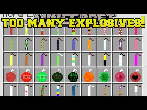 Minecraft: TOO MANY EXPLOSIVES!! (63 NEW EXPLOSIONS!) Mod Showcase