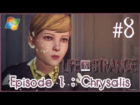 Life is Strange 【PC】 -  Pt.8 「Episode 1  ：  Chrysalis │ Replay and changed Saves」