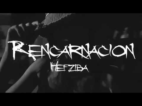 Hefziba - Reencarnación (Vídeo Oficial)