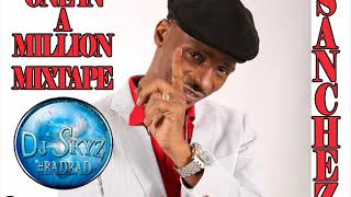 SANCHEZ ONE IN A MILLION MIXTAPE#BADBAD