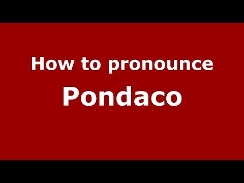 How to pronounce Pondaco (Italian/Italy)  - PronounceNames.com