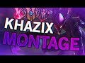 Rank 1 Kha Zix EUW S9 Montage