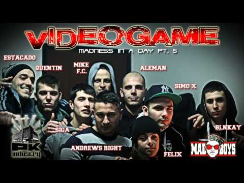 Videogame - Mad Boys feat. Blnkay, Estacado, Quentin & Siga