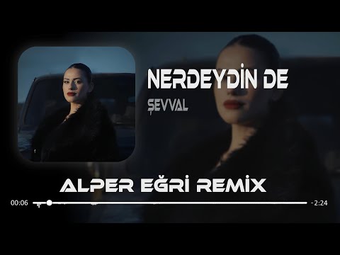 Beni Kabuslar Sarmışken ( Alper Eğri Remix ) ŞEVVAL - Nerdeydin De