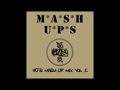 DJ Hazey 82 - 90's Mash Up Mix Vol. 1 (Full Mix)