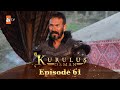 Kurulus Osman Urdu - Season 5 Episode 61