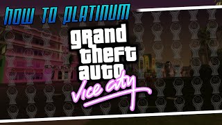 How to Platinum  Grand Theft Auto: Vice City