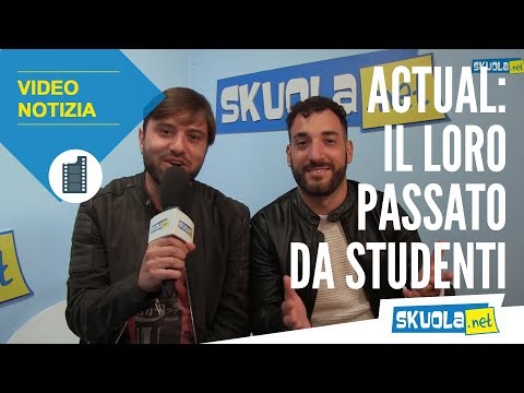 Actual, ecco il loro passato da studenti!