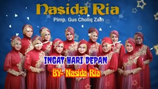 Download lagu INGAT HARI DEPAN { Nasida Ria - Lirik } mp3
