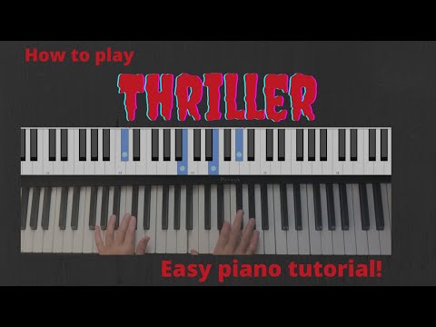 How to play Thriller by Michael Jackson piano tutorial