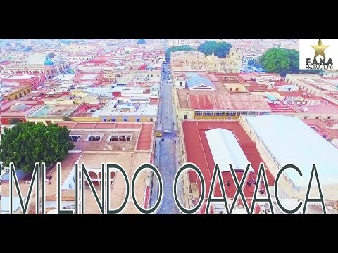 MI LINDO OAXACA )Video Clip - Los Rayos De Oaxaca