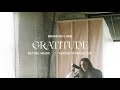 Gratitude - Brandon Lake  | House of Miracles