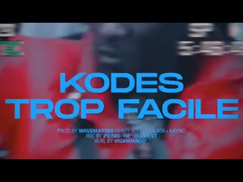 Kodes - Trop facile (clip officiel)
