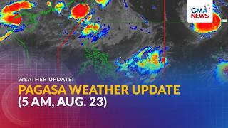 Weather update as of 5 AM (Aug. 23, 2026) | GMA News