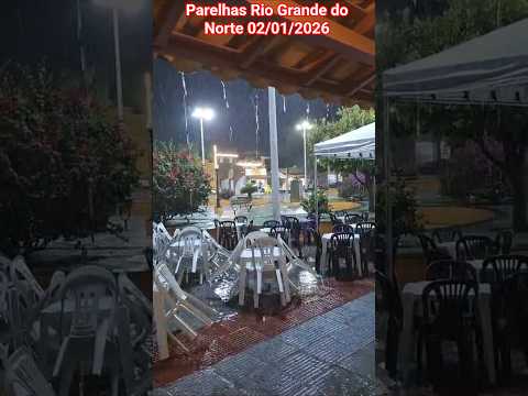 🇧🇷 PARELHAS, RIO GRANDE DO NORTE 02/01/2026 #alerta #chuvas #turismo #travel