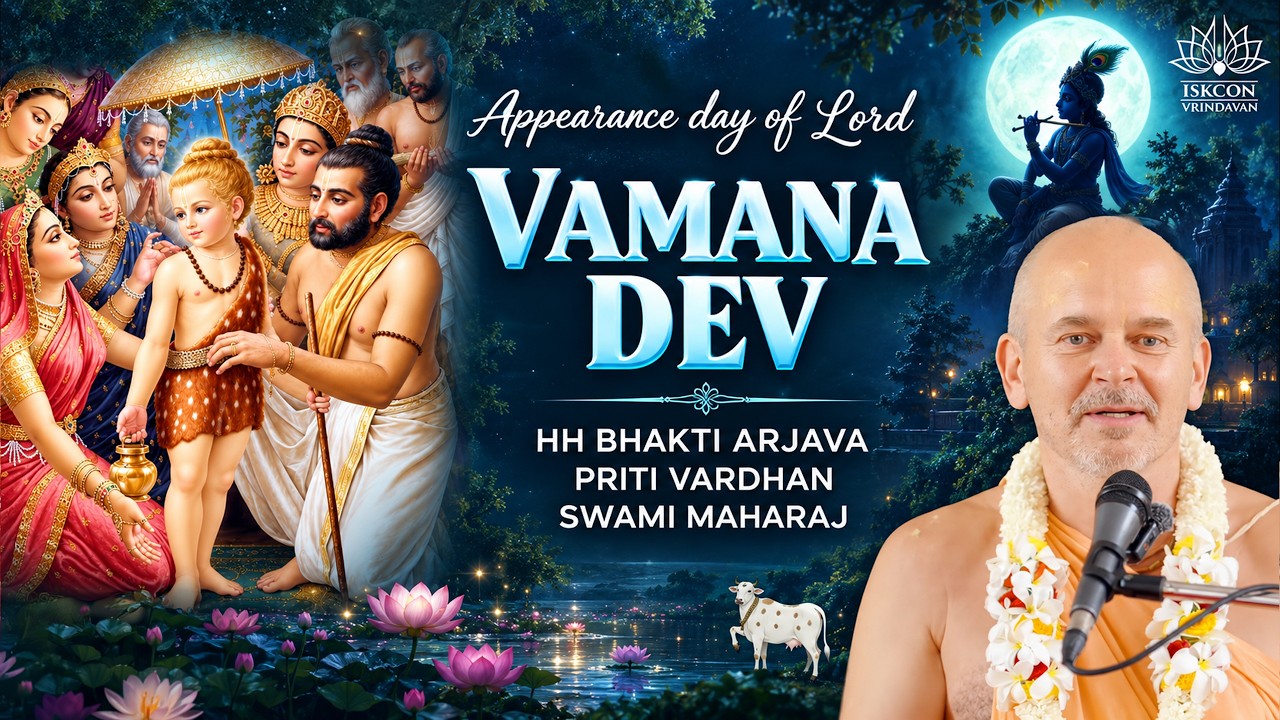 Appearance day of Lord Vamana Dev || HH Bhakti Arjava Priti Vardhan Swami Maharaj || (23-09-2026)