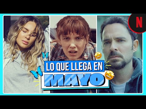 Lo que llega a Netflix en mayo 2022