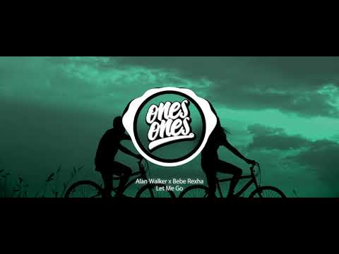 Alan Walker x Bebe Rexha - Let Me Go