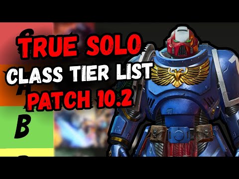 RANKING The Best and Worst Classes For True Solo in Space Marine 2 Patch 10.2(Tier List)