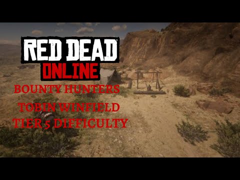 Red Dead Online Bounty Hunters Tobin Winfield 5 Tier Difficulty