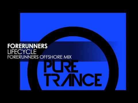 Forerunners - Lifecyle (Forerunners Offshore Mix) [Pure Trance Recordings]