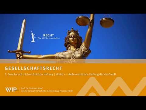 GmbH 4 | Außenverhältnis: Haftung der Vor-GmbH