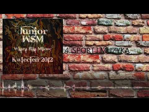 04. Junior W.S.M - SPORT I MUZYKA