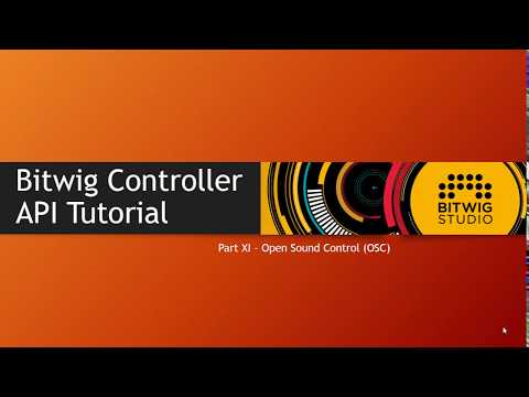 The Bitwig Controller API #11: Open Sound Control API