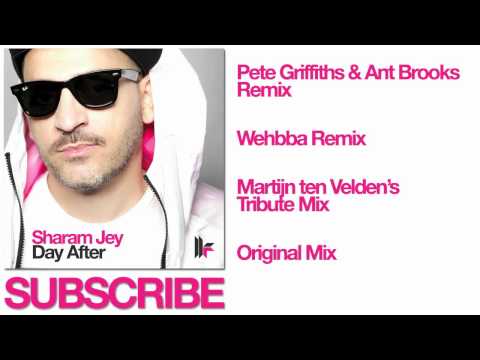 Sharam Jey 'Day After' (Pete Griffiths & Ant Brooks Remix)