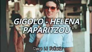 Gigolo Helena Paparitzou// sub español