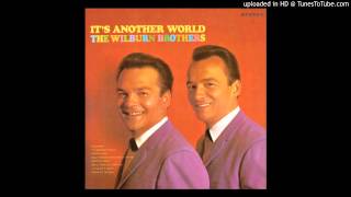 The Wilburn Brothers  - Wastin&#39; My Time