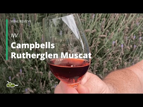 Wine Review: Campbells Rutherglen Muscat